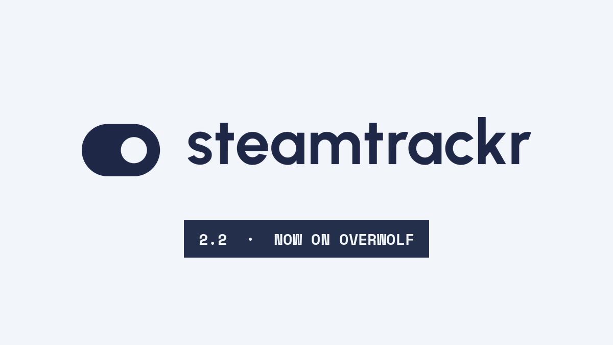 SteamTrackr 2.2 Is Live on Overwolf